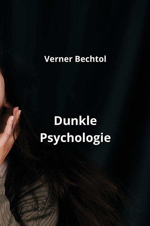 Dunkle Psychologie (Paperback)