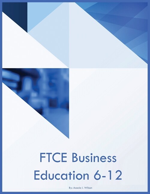 FTCE Business Education 6-12 (Paperback)