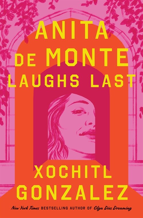 Anita de Monte Laughs Last (Library Binding)