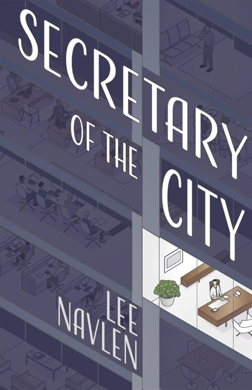 Secretary of the City (Paperback)