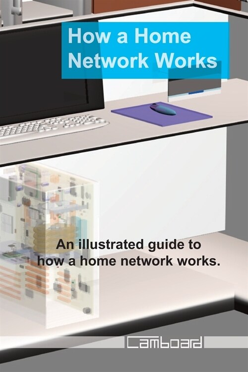How a Home Network Works (Paperback)