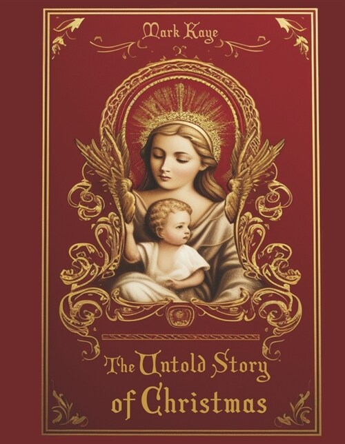 The Untold Story of Christmas (Hardcover)