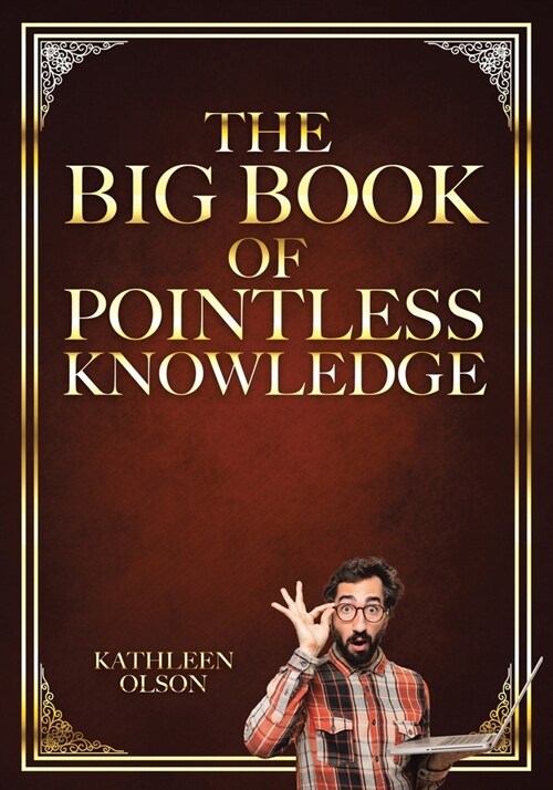 The Big Book of Pointless Knowledge (Paperback)