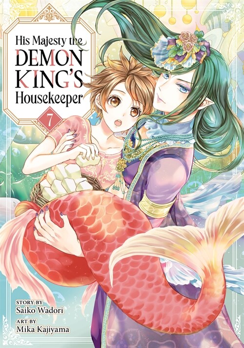 His Majesty the Demon Kings Housekeeper Vol. 7 (Paperback)
