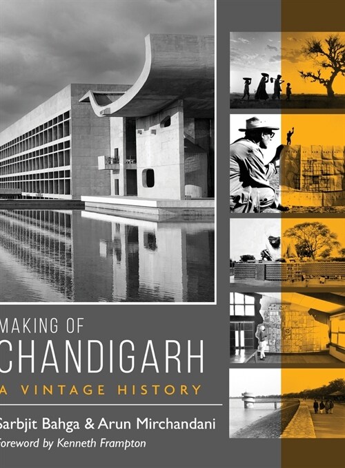 Making of Chandigarh: A Vintage History (Hardcover)