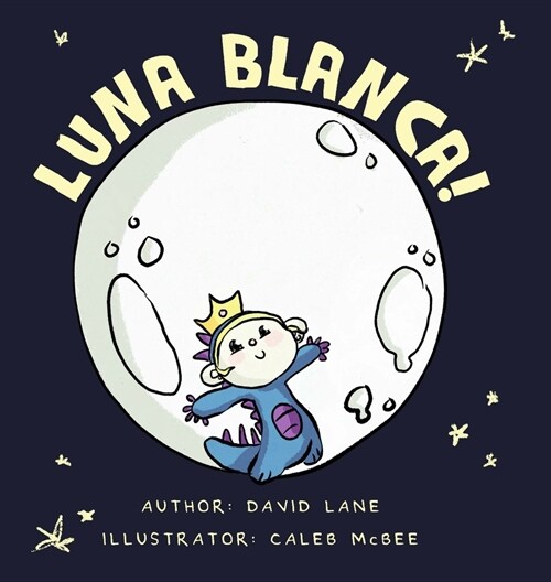 Luna Blanca (Hardcover)