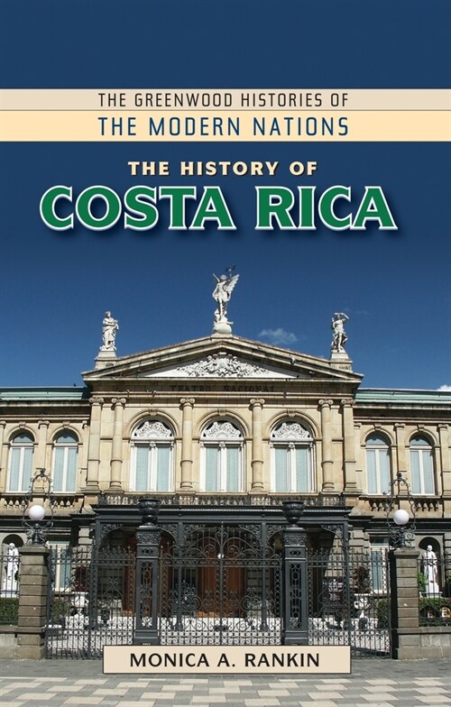 The History of Costa Rica (Paperback)