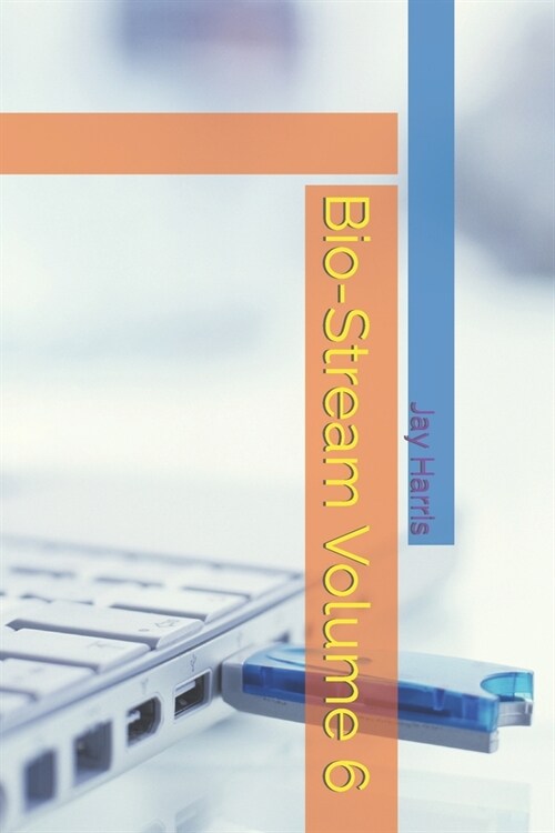 Bio-Stream Volume 6 (Paperback)