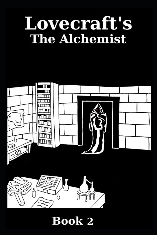 Lovecrafts The Alchemist (Paperback)