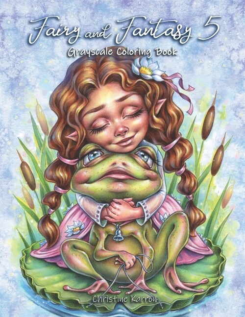 Fairy and Fantasy 5 Grayscale Coloring Book (Paperback)