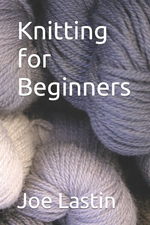 Knitting for Beginners (Paperback)