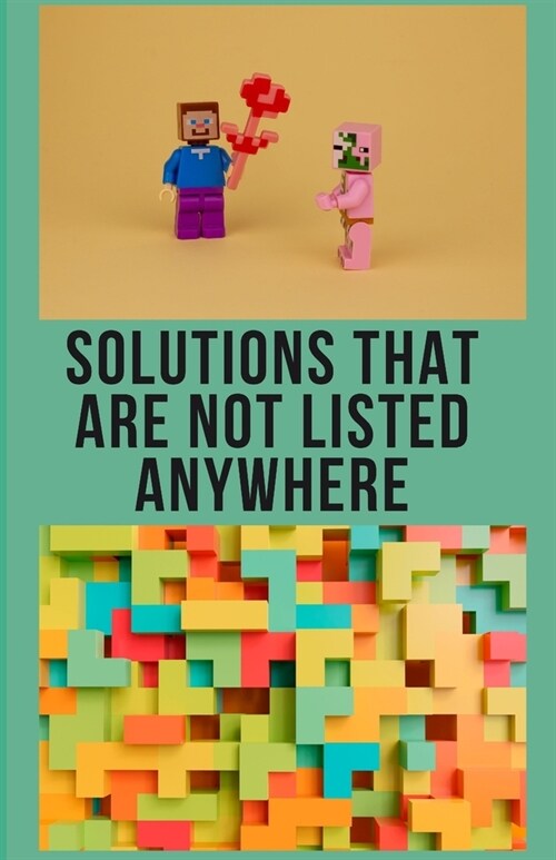 Solutions That Are Not Listend Anywhere (Paperback)