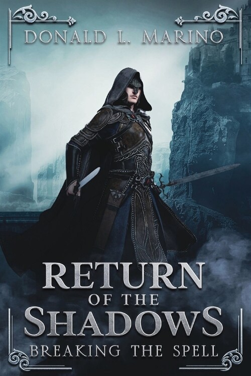 Return of the Shadows: Book Four Breaking the Spell (Paperback)