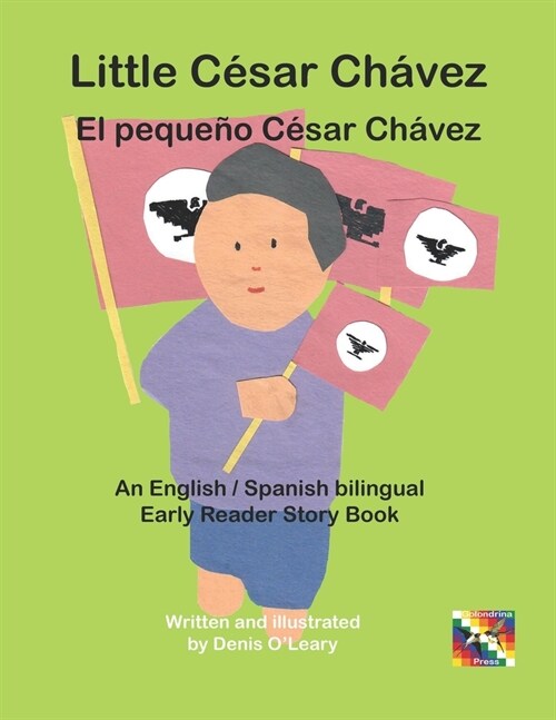 Little C?ar Ch?ez - El peque? C?ar Ch?ez (Paperback)