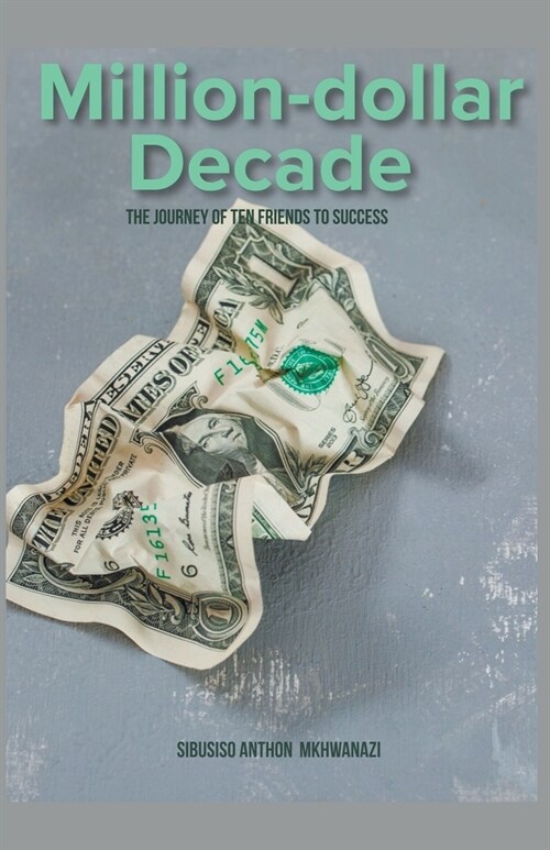 Million-Dollar Decade (Paperback)