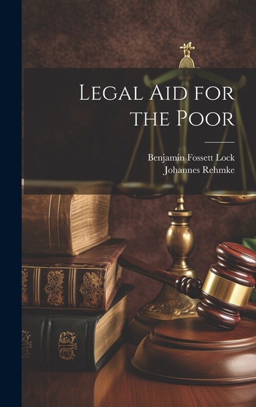 Legal Aid for the Poor (Hardcover)