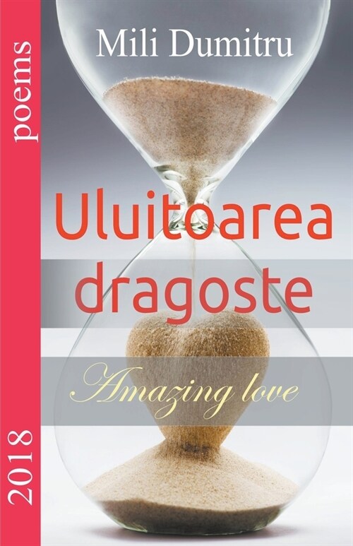 Uluitoarea dragoste (Paperback)