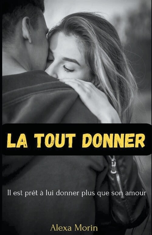 La Tout Donner (Paperback)