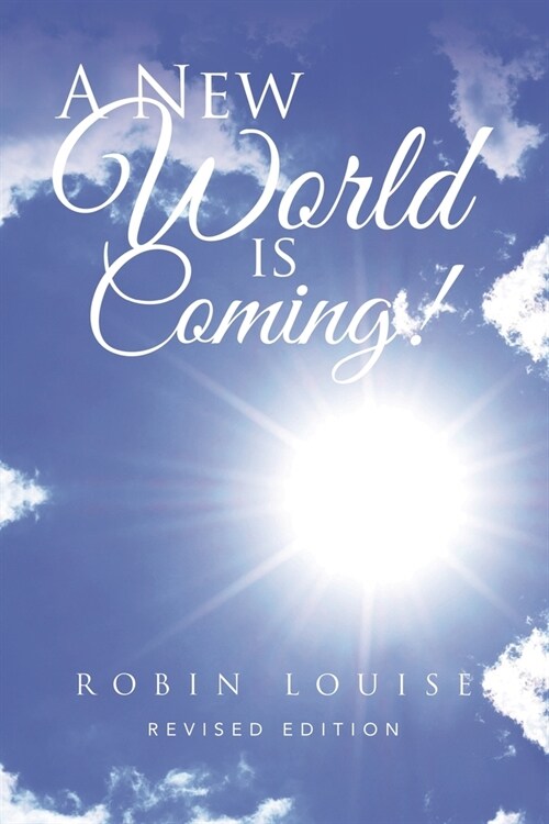 A New World is Coming! (Paperback)