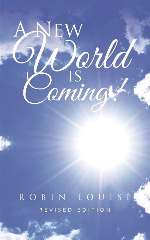 A New World is Coming! (Hardcover)