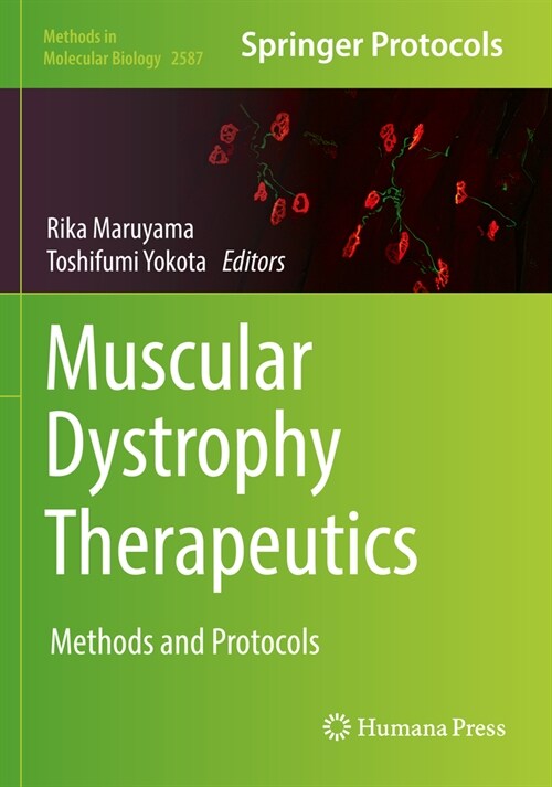 Muscular Dystrophy Therapeutics: Methods and Protocols (Paperback, 2023)