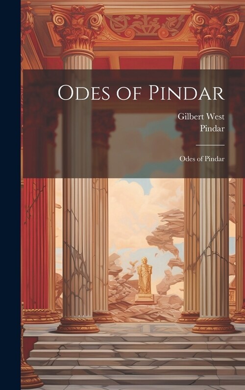 Odes of Pindar: Odes of Pindar (Hardcover)