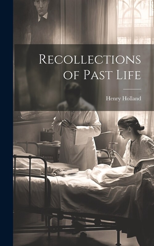 Recollections of Past Life (Hardcover)