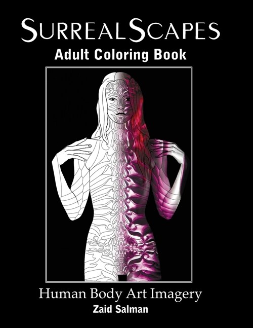 SurrealScapes Adult Coloring Book: Human Body Art Imagery (Paperback)