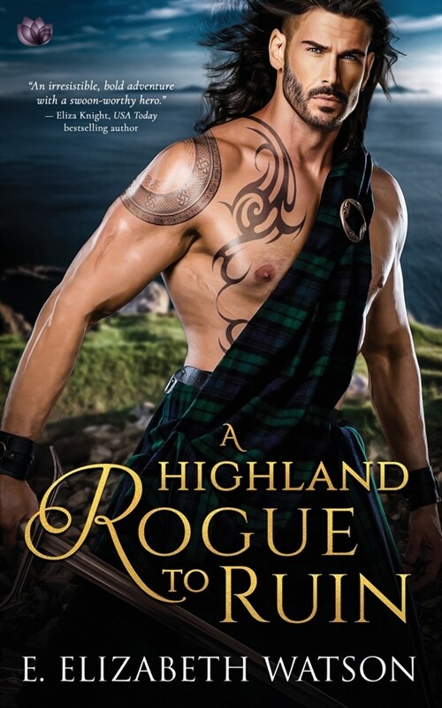 A Highland Rogue to Ruin (Paperback)