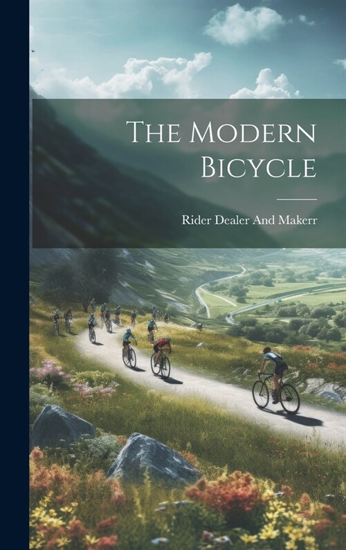 The Modern Bicycle (Hardcover)