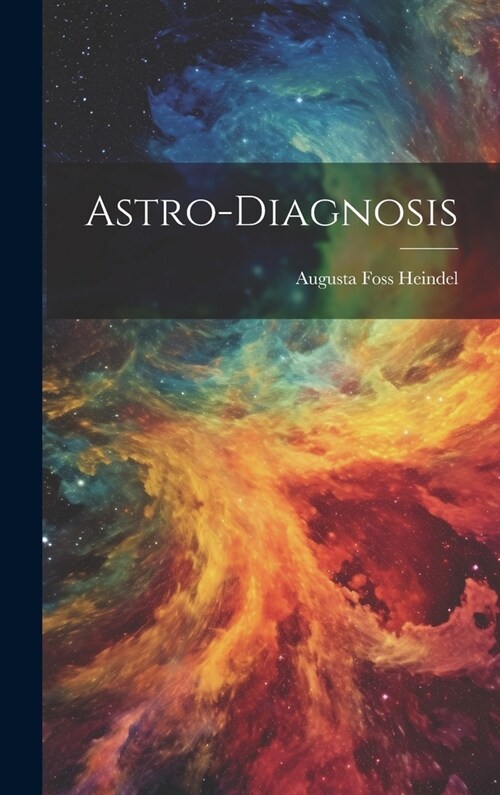 Astro-Diagnosis (Hardcover)