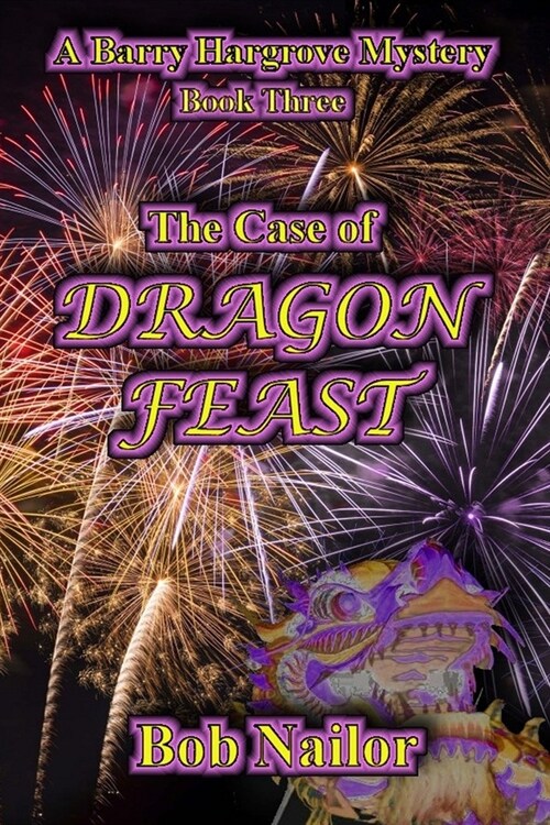 The Case of Dragon Feast (Paperback)