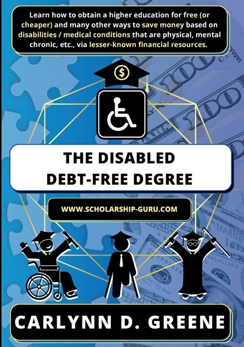 The Disabled Debt-Free Degree (Paperback)