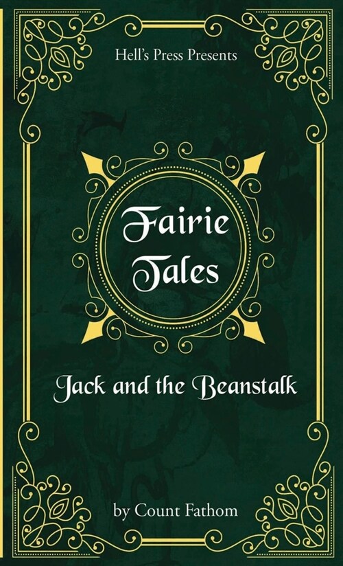 Fairie Tales - Jack and the Beanstalk (Paperback)