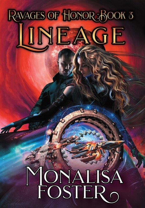 Ravages of Honor: Lineage (Hardcover)