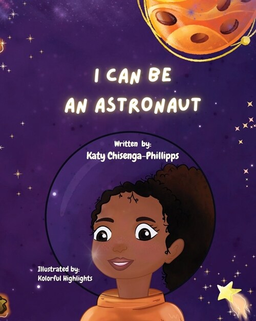 I Can Be An Astronaut! (Paperback)