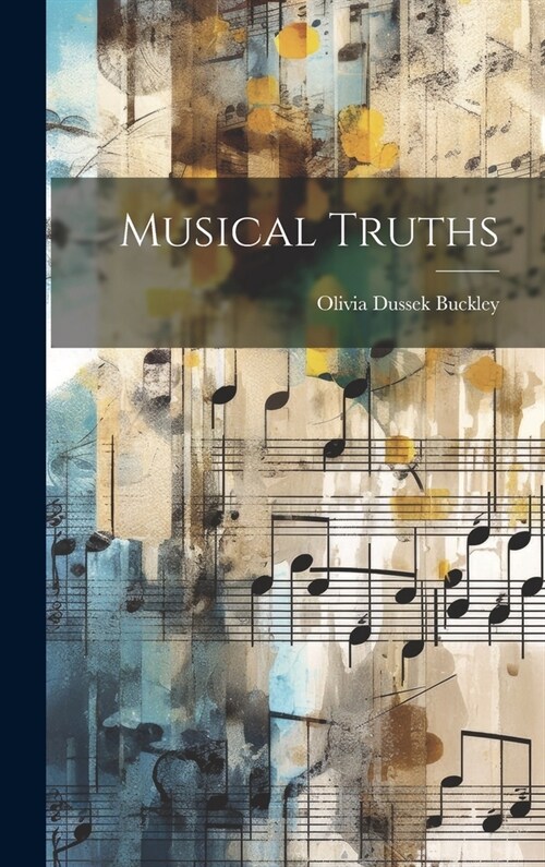 Musical Truths (Hardcover)