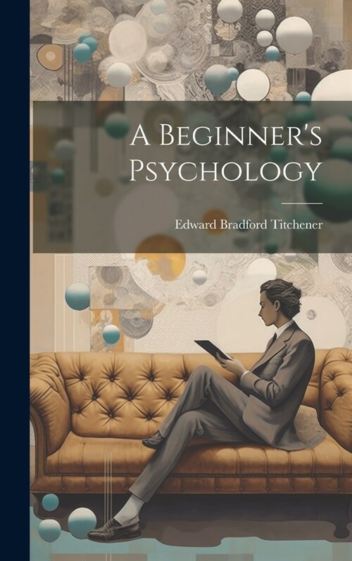 A Beginners Psychology (Hardcover)