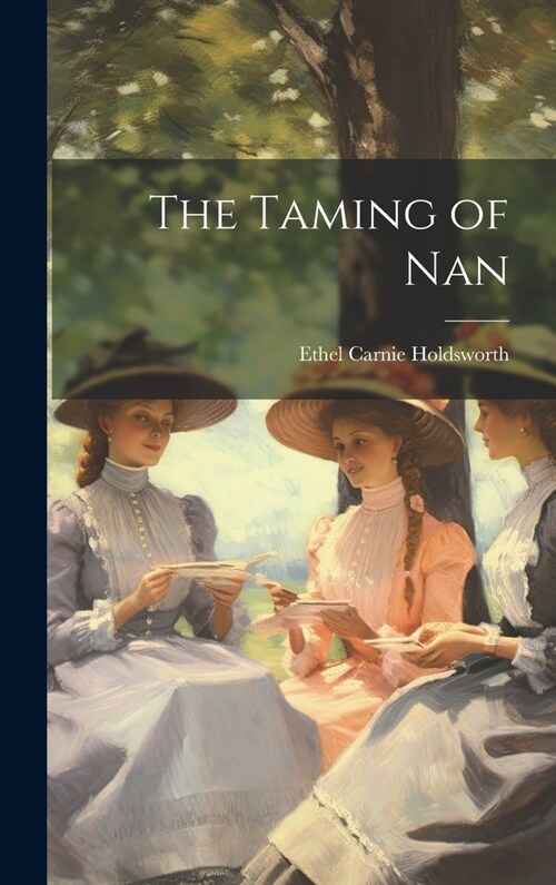 The Taming of Nan (Hardcover)