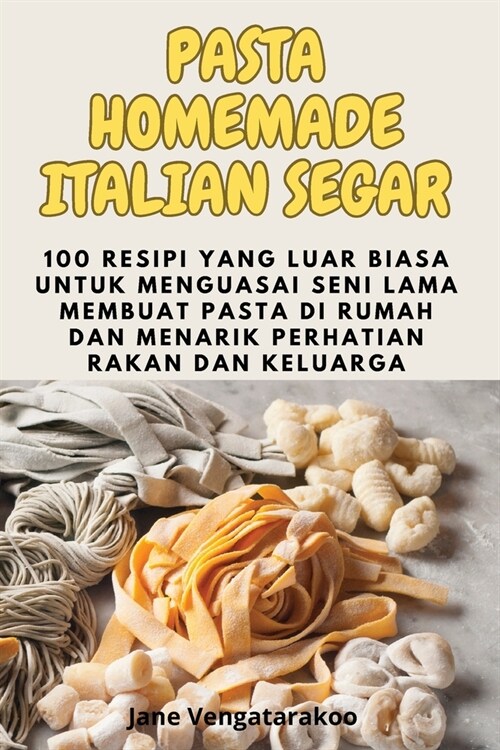 Pasta Homemade Italian Segar (Paperback)