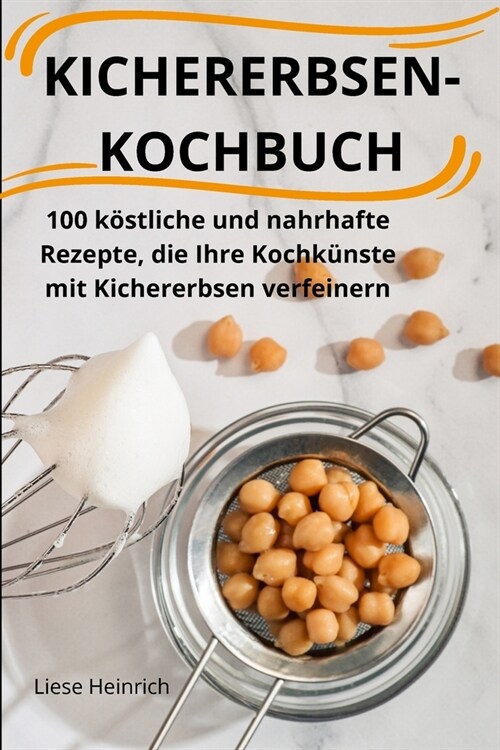 Kichererbsenkochbuch (Paperback)