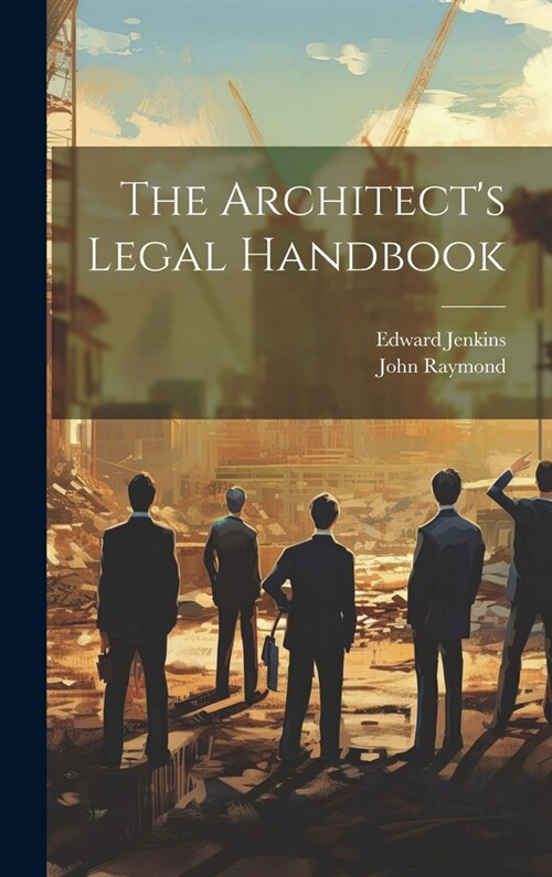The Architects Legal Handbook (Hardcover)