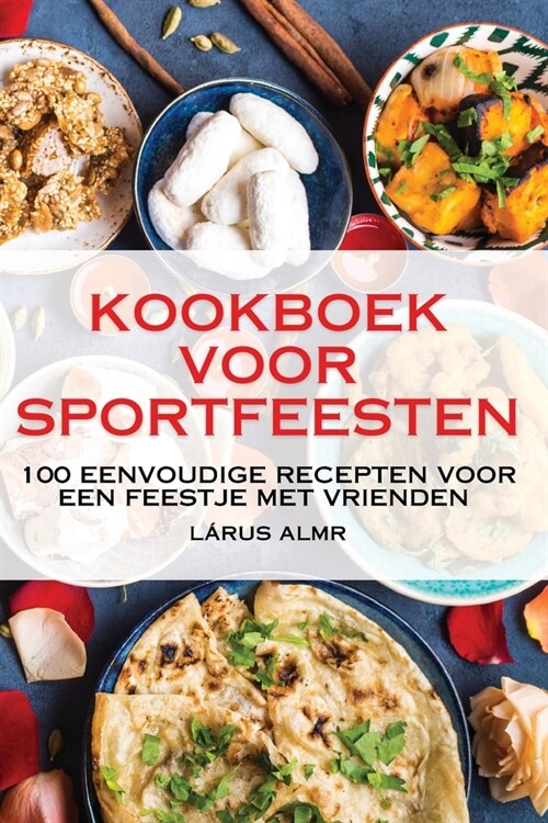 Kookboek Voor Sportfeesten (Paperback)