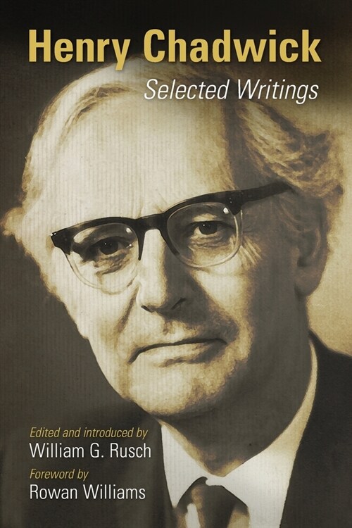 Henry Chadwick: Selected Writings (Paperback)