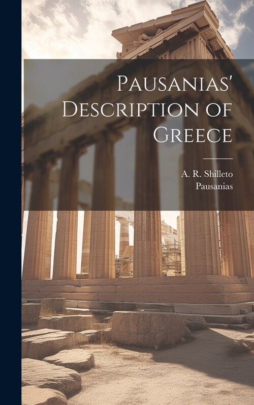 Pausanias Description of Greece (Hardcover)