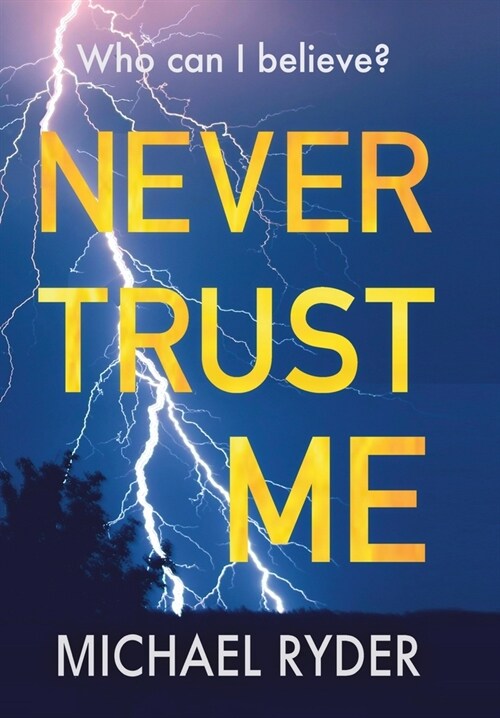 Never Trust Me (Hardcover)