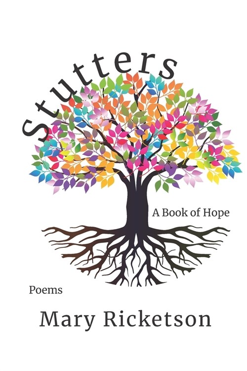 Stutters: A Book of Hope (Paperback)