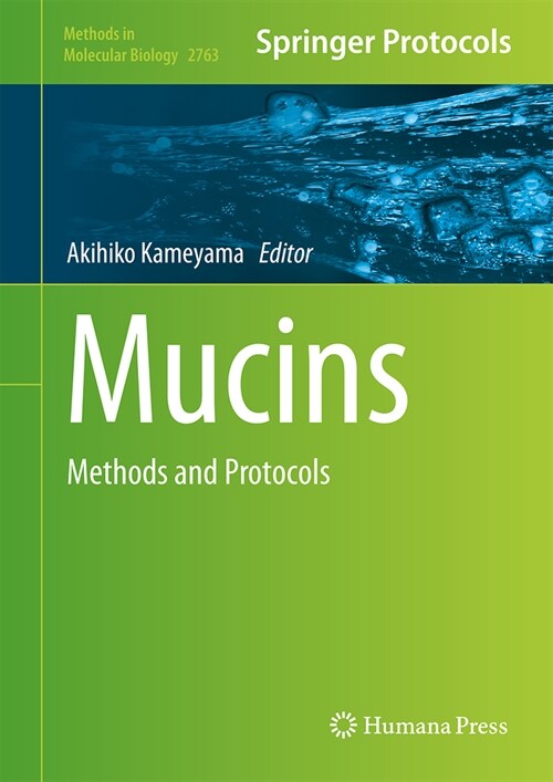 Mucins: Methods and Protocols (Hardcover, 2024)