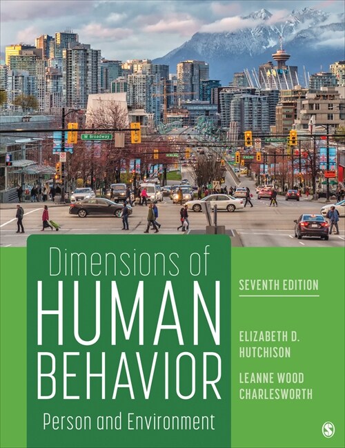 Dimensions of Human Behavior: Person and Environment (Paperback, 7)