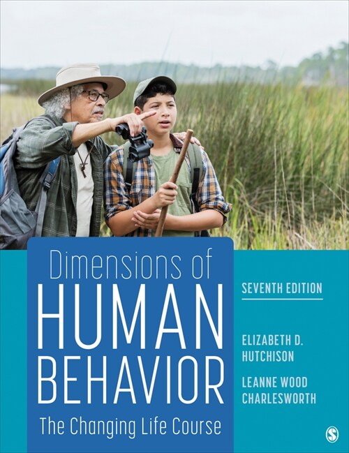 Dimensions of Human Behavior: The Changing Life Course (Paperback, 7)